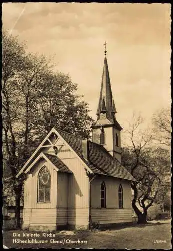 Ansichtskarte Elend (Harz) Die kleinste Kirche zur DDR-Zeit 1958