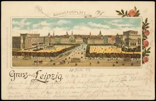 Ansichtskarte Litho AK Leipzig AUGUSTUSPLATZ 1899 BORNHÖVED Ankunftsstempel