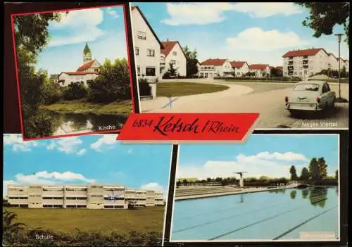 Ketsch Rhein-Neckar-Kreis Mehrbildkarte Schwimmbad Schule u. Neues Viertel 1965