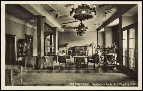 Ansichtskarte Bad Mergentheim Sanatorium Taubertal Empfangshalle 1930