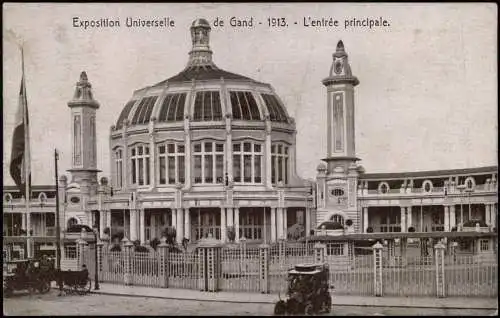 Postkaart Gent Ghent (Gand) EXPO Weltaustellung L'entree principale 1913