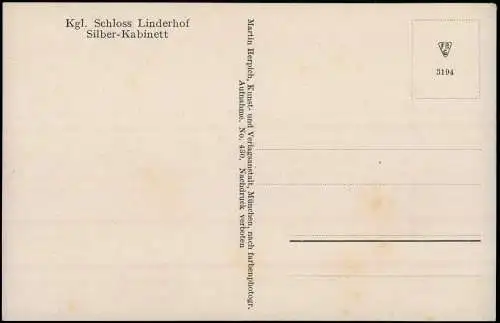 Ansichtskarte Linderhof-Ettal Schloss Linderhof - Silberkabinett x 1914