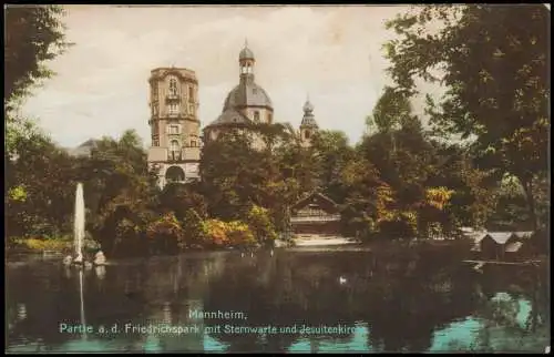 Mannheim Friedrichspark mit Sternwarte und Jesuitenkirche Color Fotokarte 1928