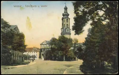 Ansichtskarte Weimar Schloßturm u. Wache 1915   gel. Feldpost