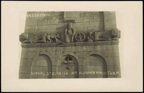 Hirsau-Calw Steinbild am Klosterkirchturm - Nordseite 1930 Privatfoto