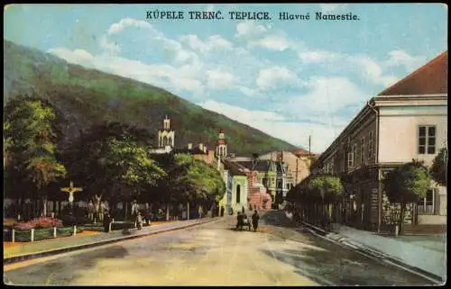 Teplitz-Schönau Teplice KÚPELE TRENČ TEPLICE Hlavné Namestie 1925