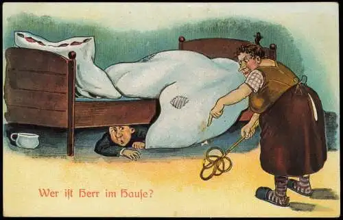 Scherzkarte Mann unter Bett Frau mit Teppichklopfer Wer ist Herr im Hause? 1914