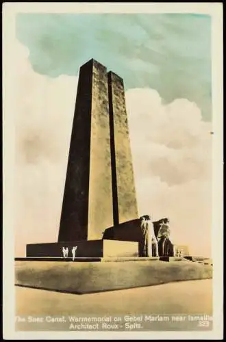 Suez السويس‎    Canal. Warmemorial on Gebel Mariam near Ismailia 1935 Egypt