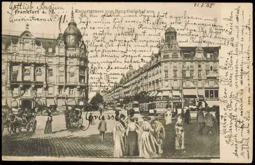 Ansichtskarte Frankfurt am Main Kaiserstrasse vom Hauptbahnhof aus 1905