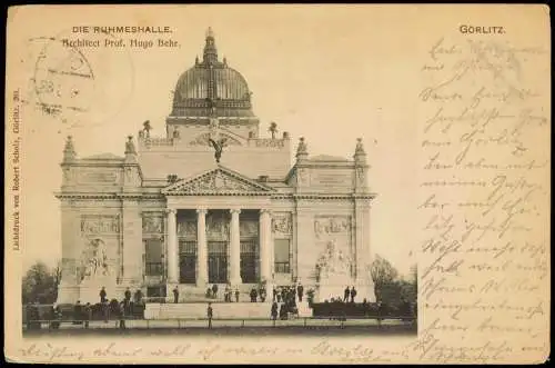 Görlitz Zgorzelec DIE RUHMESHALLE. Architect Prof. Hugo Behr. 1903