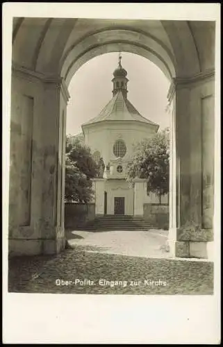 Oberpolitz Horní Police Eingang zur Kirche. 1930   b. Reichenberg Liberec