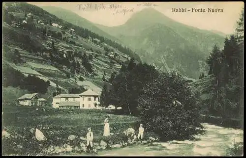 Cartoline Rabbi Trentino Fonte Nuova Südl. Ortler Alpen. 1912