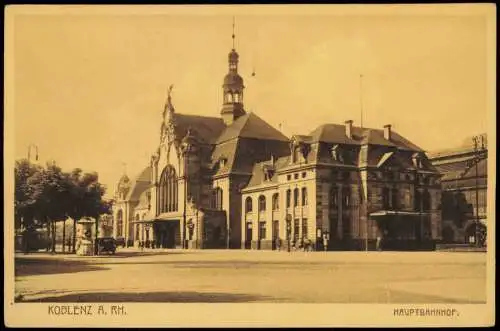 Ansichtskarte Koblenz Partie am Hauptbahnhof 1915