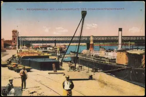 Ansichtskarte Wien Reichsbrücke mit Landungsplatz Donauschifffahrt 1916