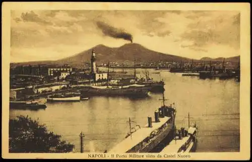 Neapel Napoli Vesuv Vesuvio Vesuvius Il Porto Militare visto Castel Nuovo 1926