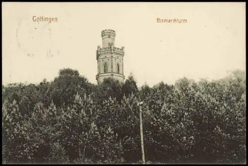 Ansichtskarte Göttingen Bismarckturm 1911