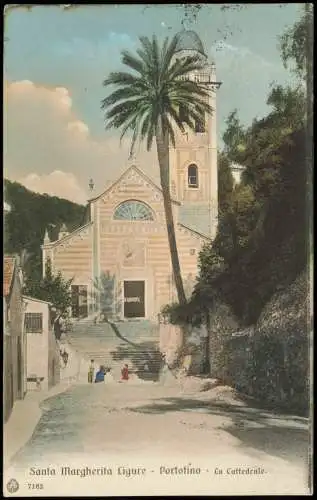 Santa Margherita Ligure Santa Margaita Portofino - Ca Cattedrale. 1912