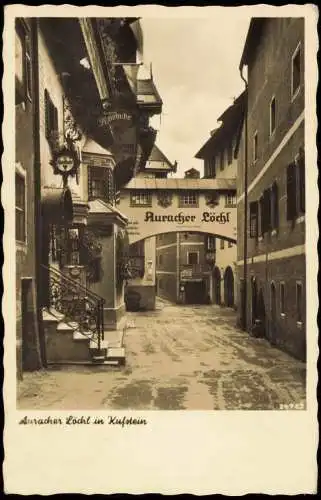 Ansichtskarte Kufstein Auracher Löchl Straße 1938