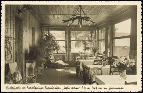 Ansichtskarte Bischofsgrün Fremdenheim Villa Helene - Glasveranda 1939