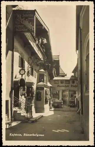 Ansichtskarte Kufstein Römerhofgasse Auracher Löchl 1938