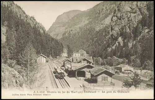 Ansichtskarte Châtelard-Frontière La gare Bahnhof b. Finhaut 1909