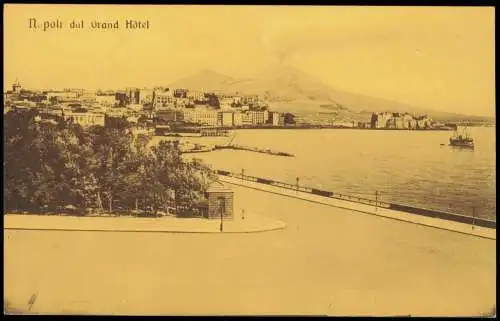 Cartolina Neapel Napoli dal Grand Hôtel - Vesuv 1922