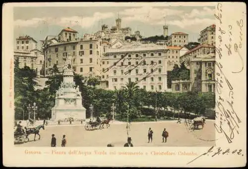 Genua Genova  Piazza dell'Acqua Verde col monumento e Christoforo Colombo. 1902