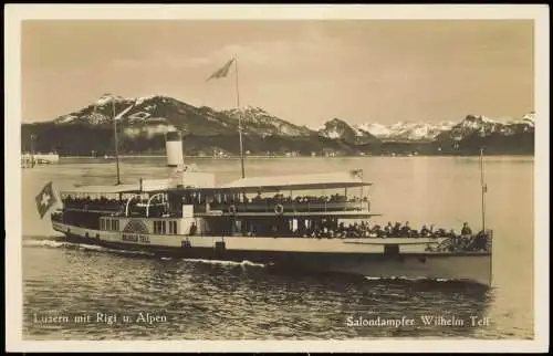 Luzern Lucerna Rigi und Alpen Salondampfer Wilhelm Tell Steamer 1932