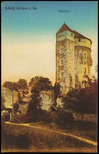 Ansichtskarte Stolpen Burg Stolpen Koselturm 1912