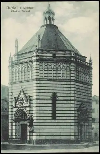 Cartolina Pistoia Pistoia 11 Battistero 1912