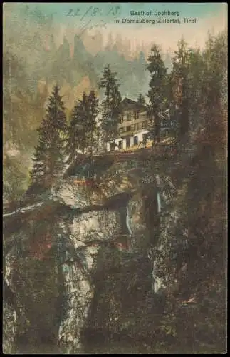 Ansichtskarte Dornauberg-Ginzling Zillertal, Tirol - Gasthof Jochberg 1913