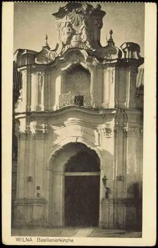 Postcard Wilna Wilno Vilnius Basilianerkirche 1918