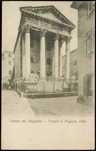 Postcard Pula Pola Tempel des Augustus - Tempio d' Augusto 1909