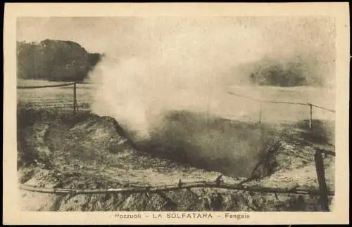 Cartolina Pozzuoli LA SOLFATARA - Fangaia 1921