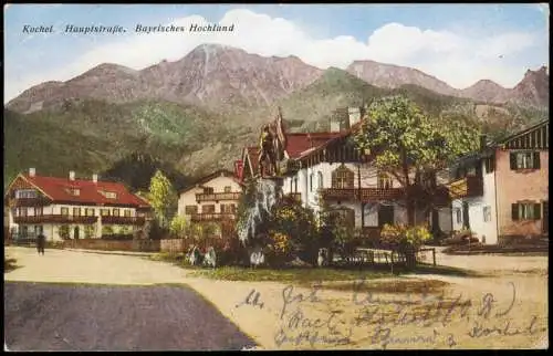 Ansichtskarte Kochel am See Hauptstraße. Bayrisches Hochland 1922