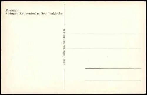 Ansichtskarte Innere Altstadt-Dresden Zwinger Kronentor m. Sophienkirche 1934