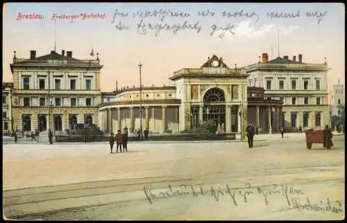 Postcard Breslau Wrocław Freiburger Bahnhof 1914  gel. Feldpost