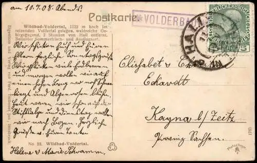 Ansichtskarte Hall Tirol Solbad  Wildbad-Voldertal 1908  Stempel Voldertalbaude