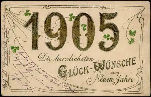 Neujahr Sylvester New Year Kleeblatt JUGENDSTIL 1905 Goldrand/Prägekarte