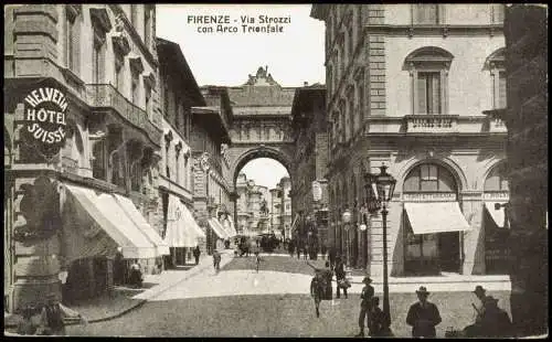 Cartolina Florenz Firenze Via Strozzi con Arco Trionfale 1925