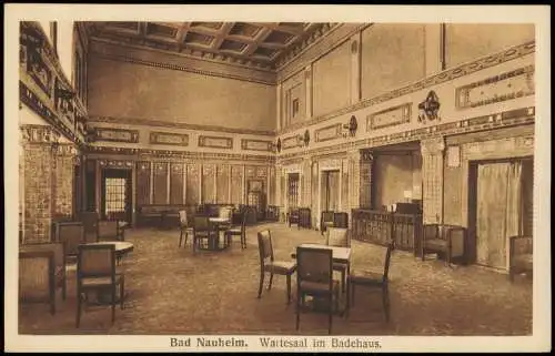 Ansichtskarte Bad Nauheim Wartesaal im Badehaus. 1922