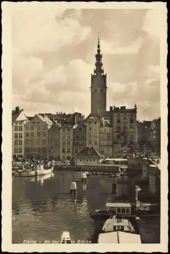 Postcard Elbing Elbląg An der Hohen Brücke 1930