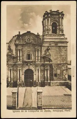 Postcard Arequipa Iglesia de la Compañia de Jesús 1912  Peru