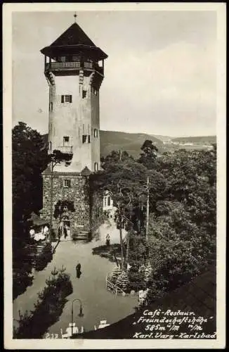 Postcard Karlsbad Karlovy Vary Cafe-Restaurant Freundschaftshöhe 1937