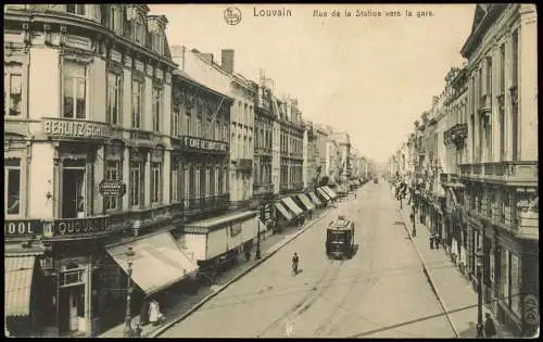 Postkaart Löwen Louvain Rue de la Station vers la gare. 1915