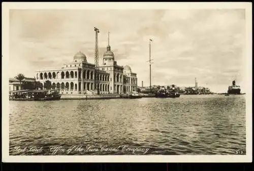 Port Said بورسعيد   Office of the Suez Canal Company 1932  Egypt Ägypten