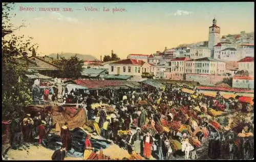 Postcard Veles Велес, Keuprulu La place. 1912  Mazedonien Macedonia