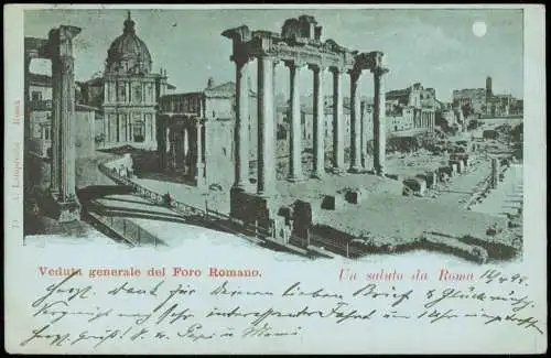 Cartolina Rom Roma Foro Romano / Forum Romanum Mondscheinlitho 1899