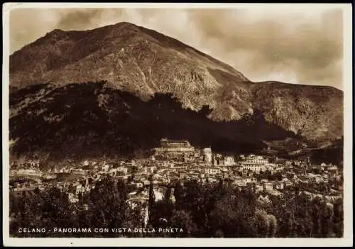 Cartolina Celano PANORAMA CON VISTA DELLA PINETA 1940