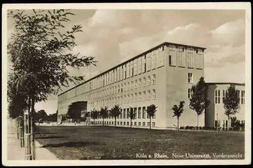 Ansichtskarte Köln Neue Universität, Vorderansicht 1937